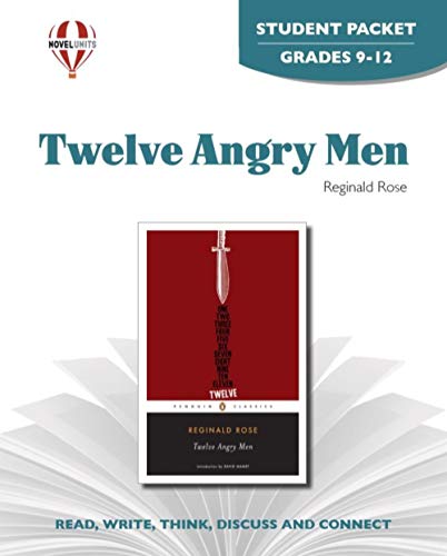 Twelve Angry Men - Student Packet by Novel Units (9781605390635) by Novel Units