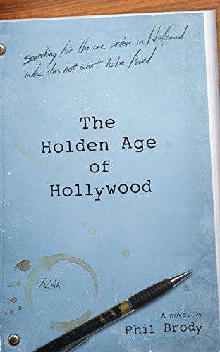 Stock image for The Holden Age of Hollywood (Jake Helman Files Series) for sale by BooksRun