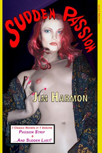 Sudden Passion (9781605431208) by Harmon, Jim; Boggs, Redd