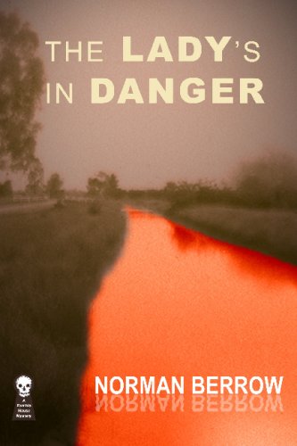 Stock image for The Lady's in Danger for sale by MLC Books