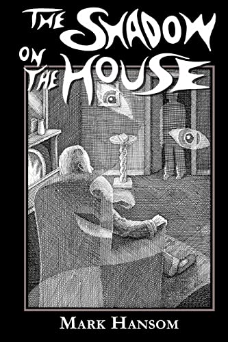 Stock image for The Shadow on the House (Dancing Tuatara Press #3) for sale by Fahrenheit's Books