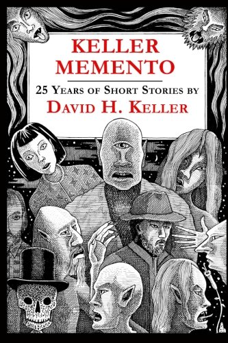 Beispielbild fr Keller Memento: 25 Years of David H. Keller zum Verkauf von Wonder Book