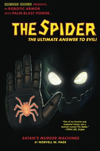 The Spider: Satan's Murder Machines (9781605436579) by Page, Norvell W.