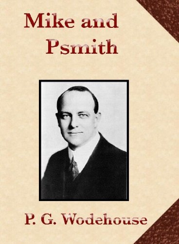 Mike and Psmith (9781605451657) by P. G. Woodhouse