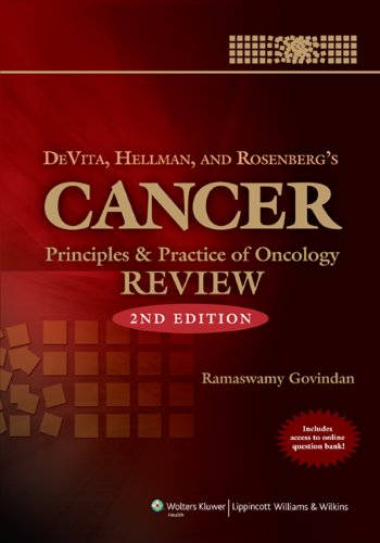 9781605470580: Devita, Hellman and Rosenberg's Cancer: Principles and Practice of Oncology Review