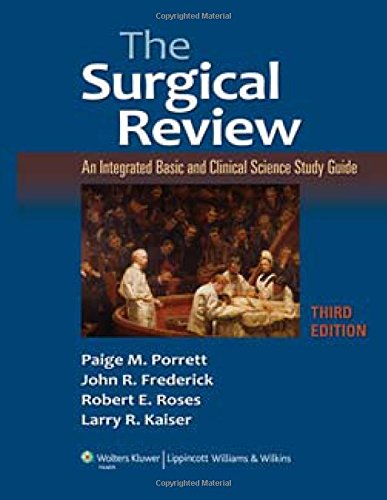 Imagen de archivo de The Surgical Review: An Integrated Basic and Clinical Science Study Guide a la venta por Books From California
