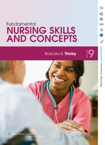 Essentials of Nursing: Care of Adults and Children (9781605471914) by Barbara K. Timby Nancy E. Smith