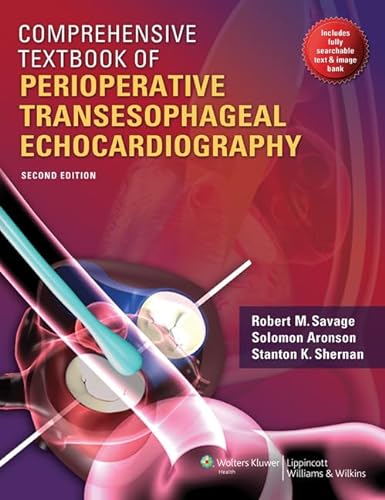 9781605472461: Comprehensive Textbook of Perioperative Transesophageal Echocardiography