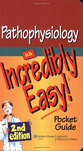 Imagen de archivo de Pathophysiology: an Incredibly Easy! Pocket Guide a la venta por TextbookRush