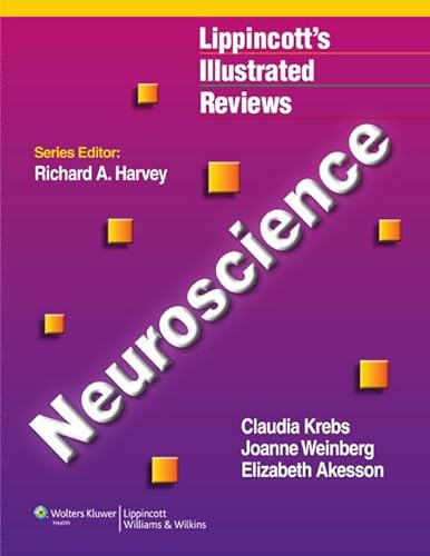 Beispielbild fr Lippincott's Illustrated Review of Neuroscience (Lippincott's Illustrated Reviews) zum Verkauf von Front Cover Books