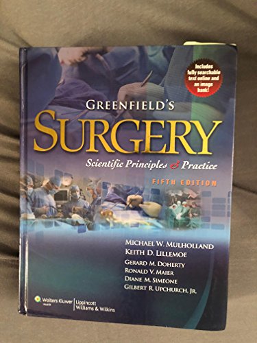 9781605473550: Greenfield's Surgery: Scientific Principles and Practice