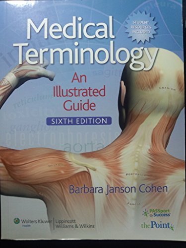 Stock image for Medical Terminology: An Illustrated Guide (Point (Lippincott Williams & Wilkins)) for sale by HPB-Ruby