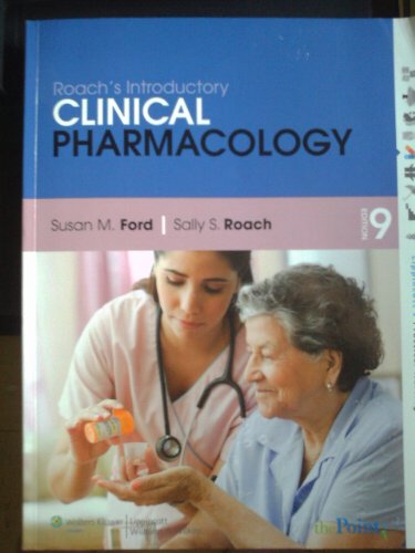 Beispielbild fr Roach's Introductory Clinical Pharmacology zum Verkauf von Better World Books