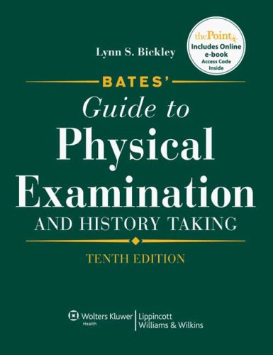 9781605478036: Bates' Guide to Physical Examination and History Taking