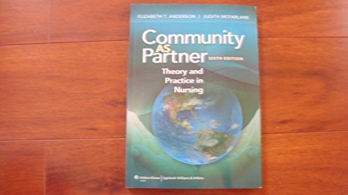 Imagen de archivo de Community as Partner : Theory and Practice in Nursing a la venta por Better World Books