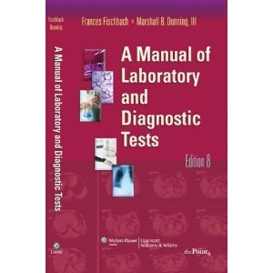 Stock image for A Manual of Laboratory and Diagnostic Tests for sale by dsmbooks