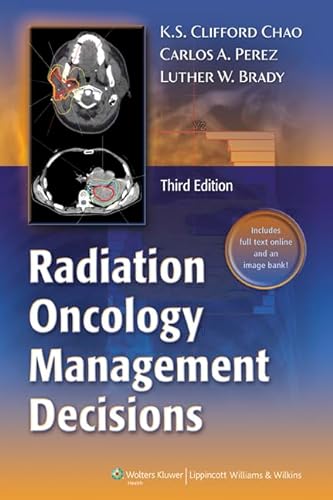 9781605479118: Radiation Oncology. Management Decisions