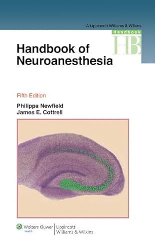 Handbook of Neuroanesthesia (9781605479651) by Newfield, Philippa; Cottrell MD, James