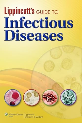 9781605479750: Lippincott's Guide to Infectious Diseases