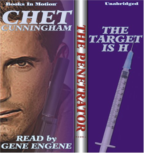 The Target Is H by Chet Cunningham, (Penetrator Series, Book 1) from Books In Motion.com (9781605480558) by Chet Cunningham