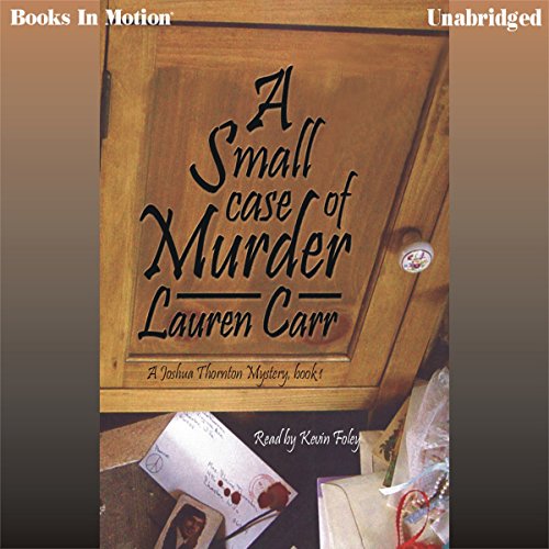9781605481524: A Small Case of Murder by Lauren Carr (A Joshua Thornton Mystery Series, Book 1) from Books In Motion.com