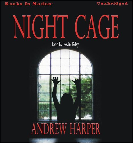 Night Cage (9781605481968) by Andrew Harper