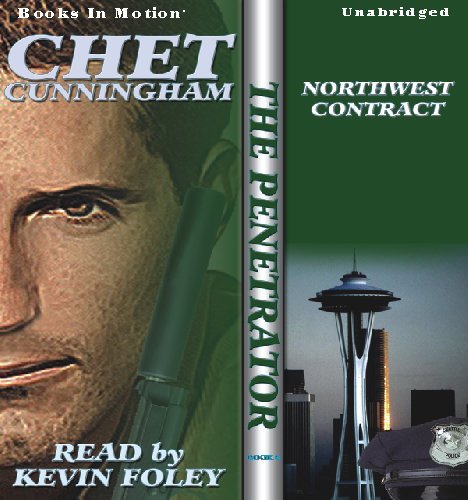 Northwest Contract by Chet Cunningham, (The Penetrator Series, Book 8) from Books In Motion.com (9781605483498) by Chet Cunningham