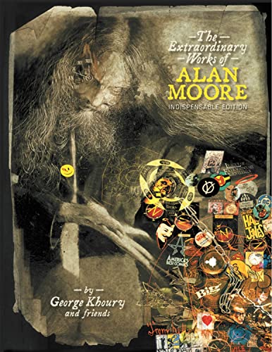 Beispielbild fr The Extraordinary Works Of Alan Moore: Indispensable Edition zum Verkauf von thebookforest.com