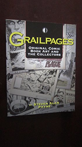 Beispielbild fr Grailpages: Original Comic Book Art And The Collectors zum Verkauf von HPB-Diamond