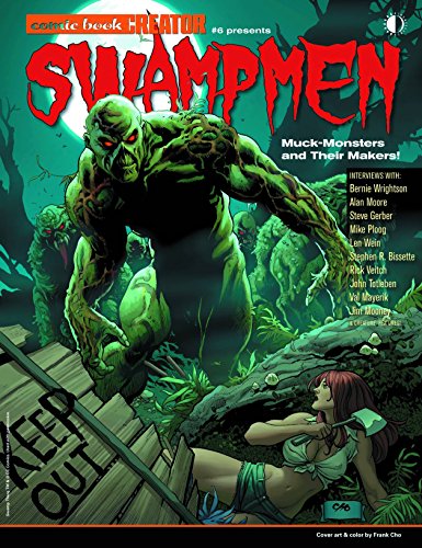 Stock image for Swampmen: Muck-Monsters of the Comics: The Muck-Monsters and Their Makers (Comic Book Creator 2014, 6) for sale by WorldofBooks