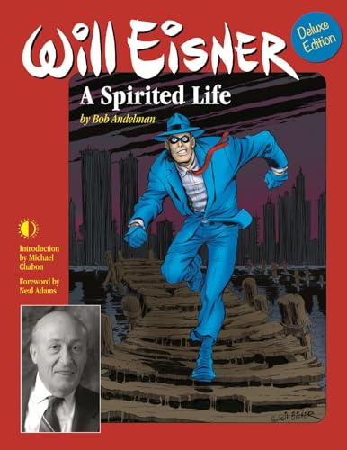 Imagen de archivo de Will Eisner: A Spirited Life (Deluxe Edition) a la venta por ThriftBooks-Atlanta