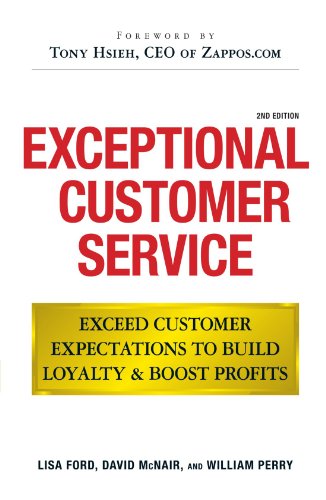 Imagen de archivo de Exceptional Customer Service : Exceed Customer Expectations to Build Loyalty and Boost Profits a la venta por Better World Books