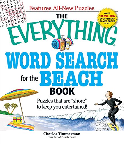 Stock image for The Everything Word Search for the Beach Book: Puzzles that are "shore" to keep you entertained! (Everything® Series) for sale by ZBK Books