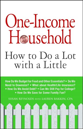 Beispielbild fr One-Income Household: How to Do a Lot with a Little zum Verkauf von WorldofBooks