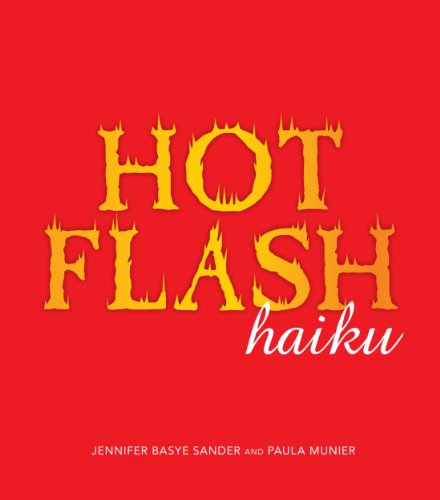 Stock image for Hot Flash Haiku for sale by Ergodebooks