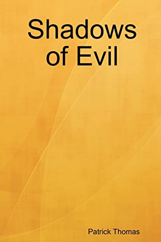 Stock image for Shadows of Evil for sale by PBShop.store US