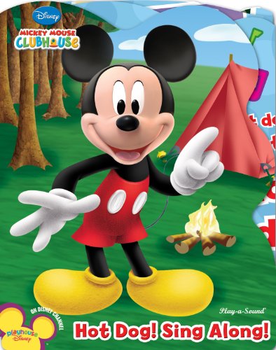 Stock image for Mickey Mouse Clubhouse: Hot Dog! Sing Along! by Editors of Publications International Ltd., Victoria Wagner (2010) Board book for sale by Irish Booksellers