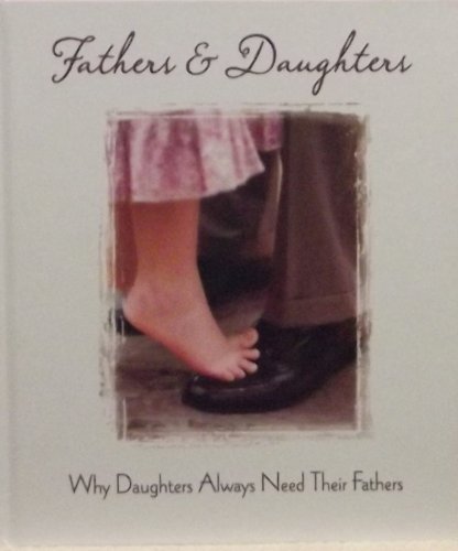 Beispielbild fr Fathers & Daughters Gift Book zum Verkauf von SecondSale
