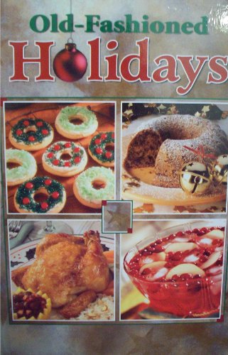 Beispielbild fr Old-Fashioned Holidays zum Verkauf von Wonder Book