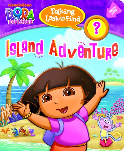 9781605534718: Talking Look and Find: Dora the Explorer, Island Adventure by Editors of Publications International Ltd. (2010-08-01)