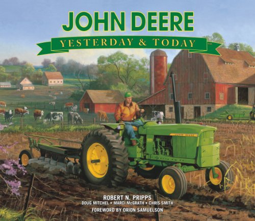 9781605534862: John Deere: Yesterday & Today