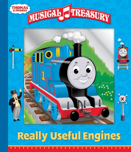 Thomas & Friends Musical Treasury: Really Useful Engines (9781605537443) by Editors Of Publications International Ltd.