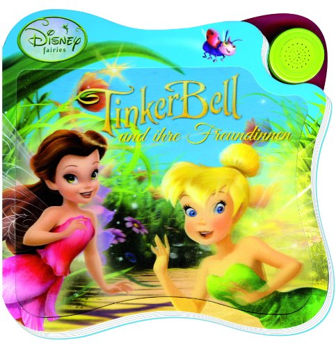 Tinkerbell und ihre Freundinnen (9781605538310) by Walt Disney Company