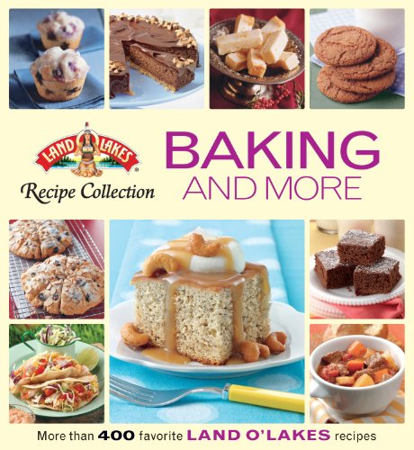 Land O'Lakes Recipe Collection: Baking and More (9781605538624) by West Side Publishing