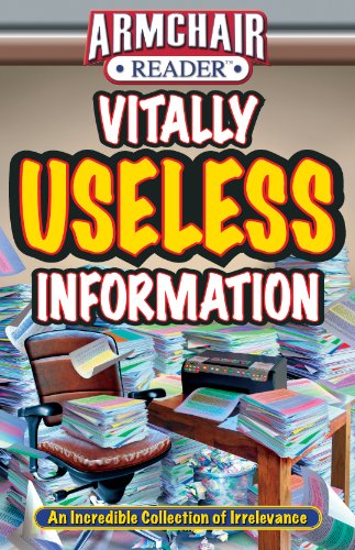 Beispielbild fr Armchair Reader: Vitally Useless Information zum Verkauf von Your Online Bookstore