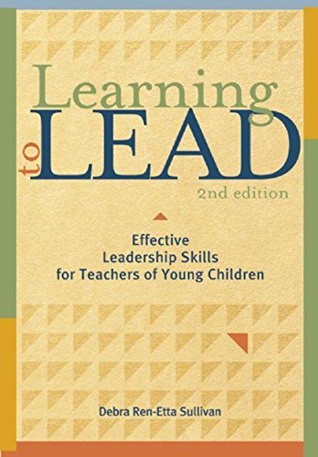 9781605540184: Learning to Lead: Effective Leadership Skills for Teachers of Young Children