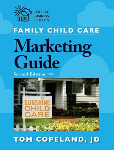 9781605541129: Family Child Care Marketing Guide