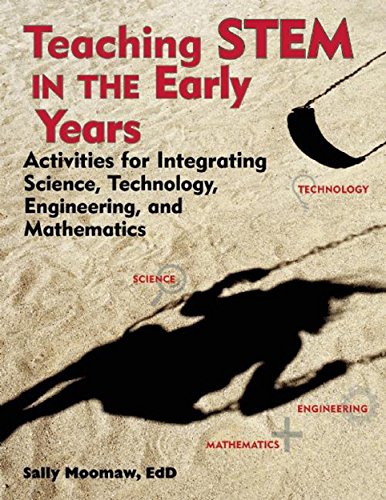 Stock image for Teaching STEM in the Early Years: Activities for Integrating Science, Technology, Engineering, and Mathematics (NONE) for sale by Off The Shelf
