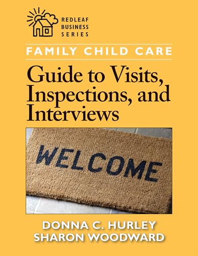 Imagen de archivo de Family Child Care Guide to Visits, Inspections, and Interviews (Redleaf Business Series) a la venta por ZBK Books