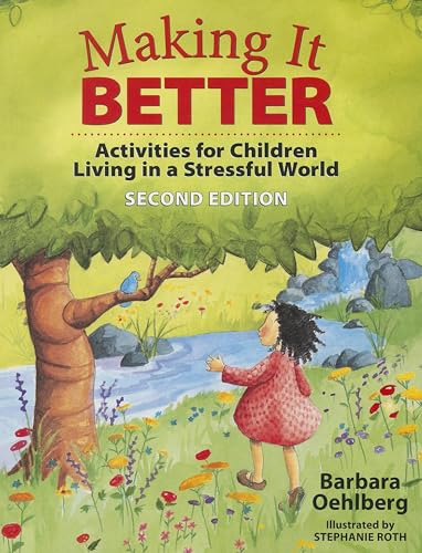 Beispielbild fr Making It Better: Activities for Children Living in a Stressful World zum Verkauf von Goodwill